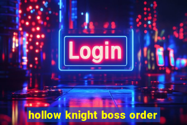 hollow knight boss order